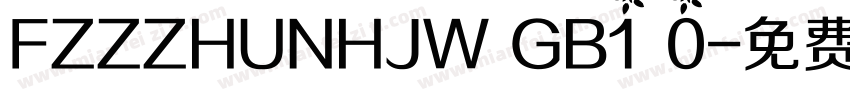 FZZZHUNHJW GB1 0字体转换